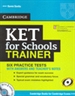 Front pageKET for Schools Trainer Six Practice Tests with Answers