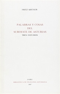 Books Frontpage Palabras y cosas del suroeste de Asturias. Tres estudios