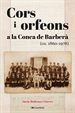 Front pageCors i orfeons a la Conca de Barberà (ca. 1860? 1978)