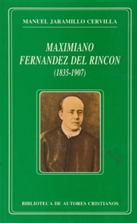 Books Frontpage Maximiliano Fernández del Rincón (1835-1907). Obras completas