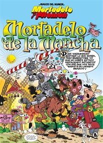 Books Frontpage Mortadelo y Filemón. Mortadelo de la Mancha (Magos del Humor 103)