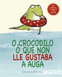 Books Frontpage O´crocodilo  ó que non lle gustaba a agua