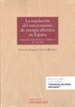 Front pageLa regulación del autoconsumo de energía eléctrica en España (Papel + e-book)