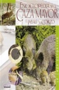 Books Frontpage Enciclopedia de la caza mayor, el jabalí y el corzo
