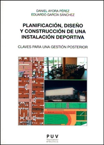 Books Frontpage Planificación, diseño y construcción de una instalación deportiva