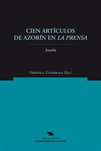 Books Frontpage Cien artículos de Azorín en La Prensa