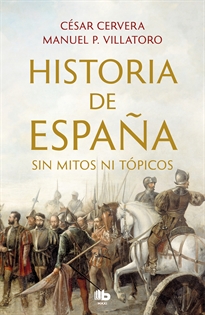 Books Frontpage Historia de España sin mitos ni tópicos