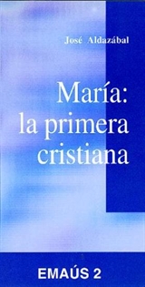 Books Frontpage María: la primera cristiana