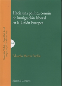 Books Frontpage Hacia una política común de inmigración laboral en la Unión Europea