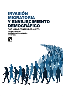 Books Frontpage Invasión migratoria y envejecimiento demográfico