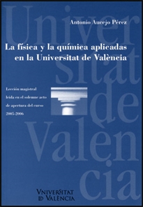 Books Frontpage La física y la química aplicadas en la Universidad de Valencia