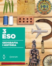 Books Frontpage Geografia i història. 3 ESO. Construïm