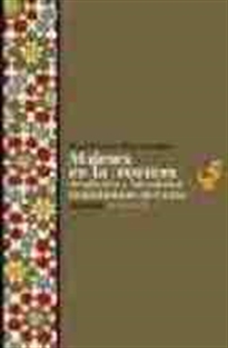 Books Frontpage Mujeres en la frontera: tradición e identidad musulmanas en Ceuta