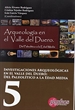Front pageInvestigaciones arqueologicas en el valle del Duero: Del Paleolitico a la Edad Media 5