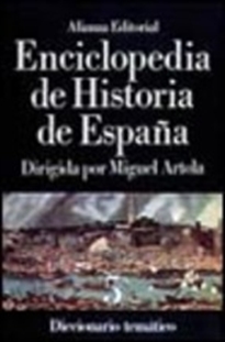 Books Frontpage Enciclopedia de Historia de España (V).  Diccionario temático