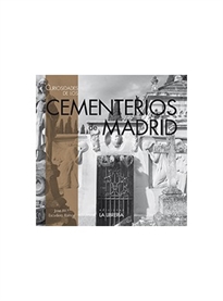Books Frontpage Curiosidades de los cementerios de Madrid