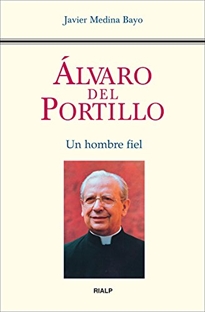 Books Frontpage Álvaro del Portillo. Un hombre fiel