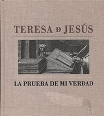 Books Frontpage Teresa de Jesús. La prueba de mi verdad