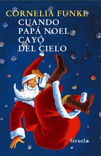Books Frontpage Cuando Papá Noel cayó del cielo