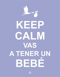 Books Frontpage Keep Calm. Vas a tener un bebé