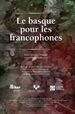 Front pageLe basque pour les francophones