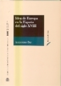Books Frontpage Idea de Europa en la España del siglo XVIII