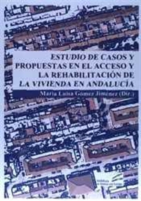 Books Frontpage Estudio de Casos y Propuestas en el Acceso y la Rehabilitación de la Vivienda en Andalucía