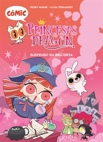Books Frontpage Cómic Princesas Dragón 2: Suspenso en brujería