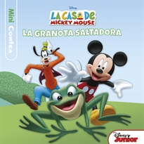 Books Frontpage La casa de Mickey Mouse. Minicontes. La granota saltadora