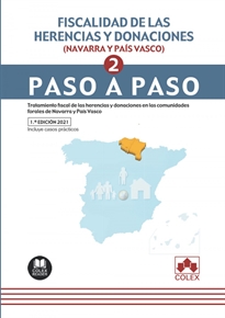 Books Frontpage Fiscalidad de las herencias y donaciones (Navarra y País Vasco). Paso a paso