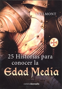 Books Frontpage 25 Historias para conocer la Edad Media