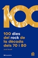 Front page100 dies del rock de la dècada dels 70 i 80