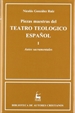 Front pagePiezas maestras del teatro teológico español. I: Autos sacramentales
