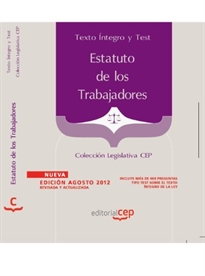 Books Frontpage Estatuto de los Trabajadores. Texto Íntegro Actualizado y Test. Colección Legislativa CEP