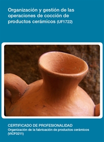 Books Frontpage Organización y gestión de las operaciones de cocción de productos cerámicos (UF1722)