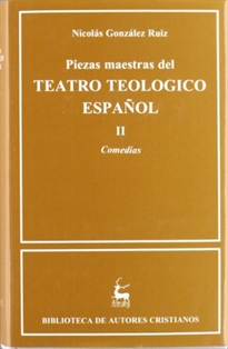 Books Frontpage Piezas maestras del teatro teológico español. II. Comedias