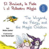 Books Frontpage El Bruixot, la Fada i el Pollastre Màgic - The Wizard, the Fairy, and the Magic Chicken