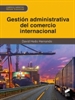 Front pageGestio&#x00301;n administrativa del comercio internacional