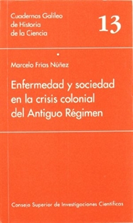 Books Frontpage Enfermedad y sociedad en la crisis colonial del Antiguo Régimen