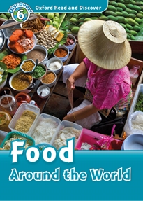 Books Frontpage Oxford Read and Discover 6. Food Around the World MP3 Pack