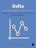 Front pageDelta. Matemàtiques 1. Batxillerat - Humanitats i Ciències Socials