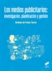 Front pageLos medios publicitarios: investigación, planificación y gestión