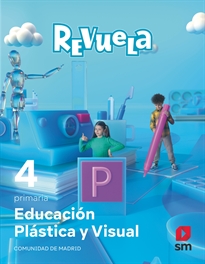 Books Frontpage Educación Plástica y Visual. 4 Primaria. Revuela. Comunidad de Madrid