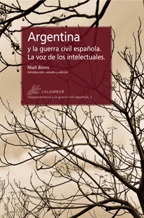 Books Frontpage Argentina y la guerra civil española. La voz de los intelectuales