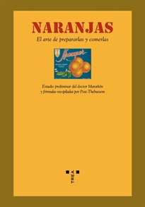 Books Frontpage Naranjas. El arte de preparlas y comerlas