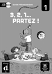 Front page3, 2, 1&#x02026; Partez! 1. Libro del profesor + CD