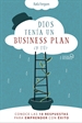 Front pageDios tenía un business plan. ¿Y tú?