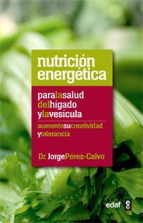 Books Frontpage Nutrición energética para la salud del hígado y la vesícula