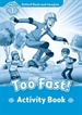 Front pageOxford Read and Imagine 1. Too Fast! Activity Book