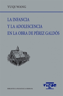 Books Frontpage La infancia y la adolescencia en la obra de Pérez Galdós